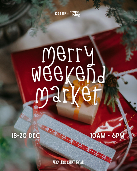 Booth Rental: Festive Edition Crane Living 432 Joo Chiat Weekend Themed Market