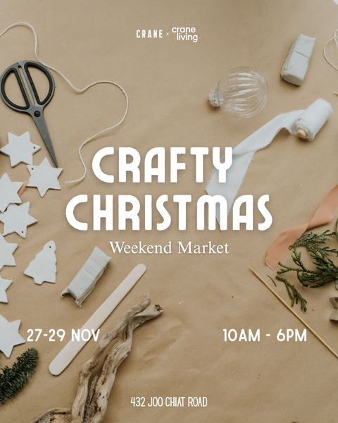 Booth Rental: Festive Edition Crane Living 432 Joo Chiat Weekend Themed Market