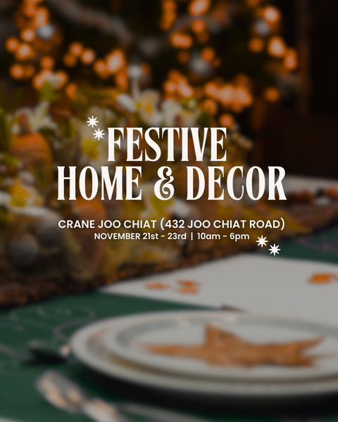 Booth Rental: Fesitve Edition Crane Living 432 Joo Chiat Weekend Themed Market